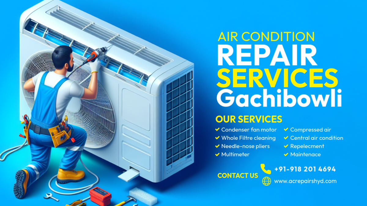 Air Conditioner Repair Service gachibowli